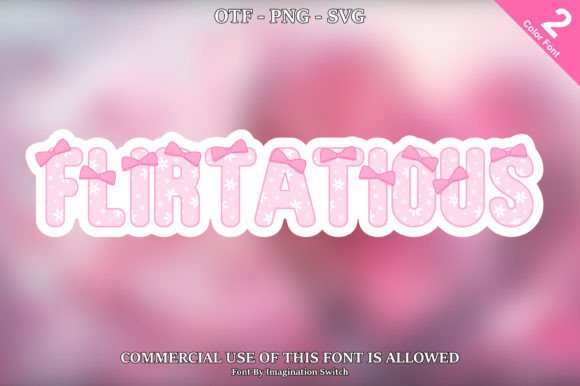 Flirtatious: A Color Font for Modern Web Design