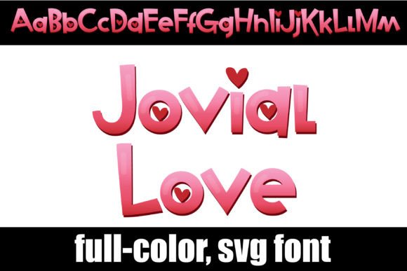 How Jovial Love Transforms Your Brand with a Colorful Typeface