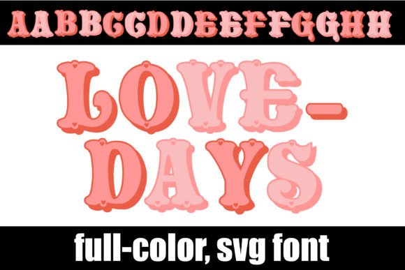 Lovedays: A Colorful Typeface for Editorial Joy